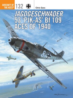 cover image of Jagdgeschwader 53 'Pik-As' Bf 109 Aces of 1940